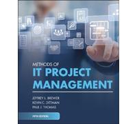Jeffrey L. Brewer Kevin C. Dittman Pau Methods of IT Project (Copertina rigida)