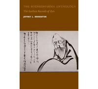 Jeffrey L. Broughton The Bodhidharma Anthology (Tascabile)