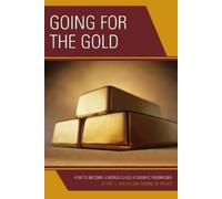 Jeffrey L. Buller Dianne M. Reeves Going for the Gold (Tascabile)