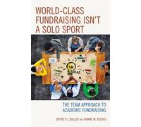 Jeffrey L. Buller Dianne M World-Class Fundraising Isn't a So (Copertina rigida)
