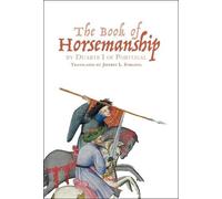 Jeffrey L. Forg The Book of Horsemanship by Duarte I of Portu (Copertina rigida)