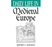 Jeffrey L. Forgeng Daily Life in Medieval Europe (Copertina rigida)