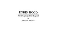 Jeffrey L. Forgeng Robin Hood (Copertina rigida)