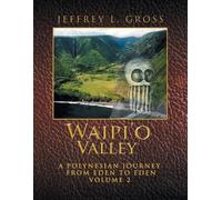 Jeffrey L Gross Waipi'o Valley (Tascabile)
