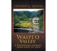 Jeffrey L Gross Waipi'o Valley (Tascabile)