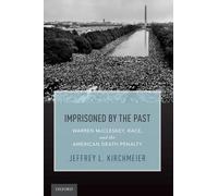 Jeffrey L. Kirchmeier Imprisoned by the Past (Tascabile)