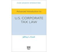 Jeffrey L. Kwal Advanced Introduction to U.S. Corporate Tax L (Copertina rigida)