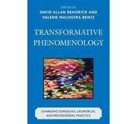 Jeffrey L. Nonemaker Transformative Phenomenology (Tascabile)
