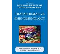Jeffrey L. Nonemaker Transformative Phenomenology (Tascabile)