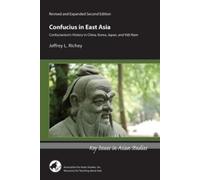 Jeffrey L Riche Confucius in East Asia - Confucianism′s History in C (Tascabile)