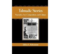 Jeffrey L. Rubenstein Talmudic Stories (Tascabile)