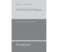 Jeffrey L. Sammons Friedrich Spielhagen (Tascabile)