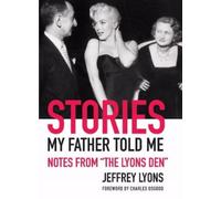 Jeffrey Lyons Stories My Father Told Me (Copertina rigida)