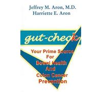 Jeffrey M. Aron Harriette E. Aron Gut-check (Copertina rigida)