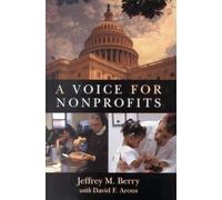 Jeffrey M. Berry A Voice for Nonprofits (Tascabile)