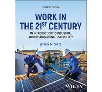 Jeffrey M. Conte Work in the 21st Century, with eBook Access Code (Tascabile)