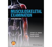 Jeffrey M. Gross Elaine Rosen Joseph Fett Musculoskeletal Examinatio (Tascabile)