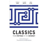 Jeffrey M. Hunt R. Alden Smith Fabi Classics from Papyrus to the In (Tascabile)