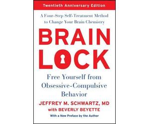 Jeffrey M. Schwartz Schwartz Jef Brain Lock, Twentieth Anniversary E (Tascabile)