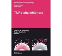 Jeffrey M. Weinberg TNF-alpha Inhibitors (Copertina rigida)