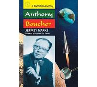 Jeffrey Marks Anthony Boucher (Tascabile)