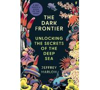 Jeffrey Marlow The Dark Frontier (Copertina rigida)