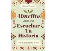 Jeffrey Mason Abuelito, Quiero Escuchar Tu Historia (Tascabile)