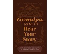 Jeffrey Mason Grandfather, I Want to Hear Your Story (Copertina rigida)