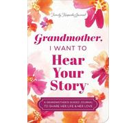 Jeffrey Mason Grandmother, I Want to Hear Your Story (Expanded Editi (Tascabile)