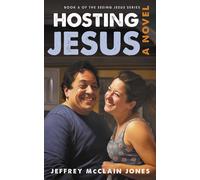 Jeffrey McClain Jones Hosting Jesus (Tascabile) Seeing Jesus