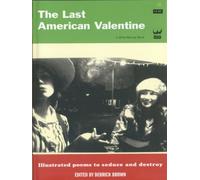 Jeffrey Mcdaniel Jack Hirschman The Last American Valentine (Tascabile)