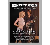 Jeffrey Morgan Iggy and the Stooges (Copertina rigida)