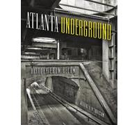 Jeffrey Morrison Atlanta Underground (Copertina rigida)