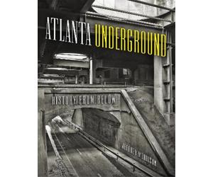 Jeffrey Morrison Atlanta Underground (Copertina rigida)