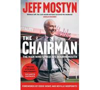 Jeffrey Mostyn The Chairman (Copertina rigida)