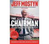 Jeffrey Mostyn The Chairman (Tascabile)