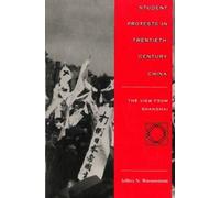 Jeffrey N. Wasserstrom Student Protests in Twentieth-Century China (Tascabile)