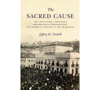 Jeffrey Needell The Sacred Cause (Copertina rigida)