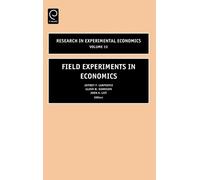 Jeffrey P. Carpenter Field Experiments in Economics (Copertina rigida)