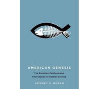 Jeffrey P. Moran American Genesis (Copertina rigida)