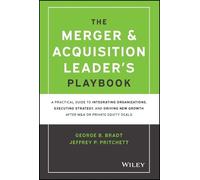 Jeffrey P. Pritchett George The Merger & Acquisition Leader's (Copertina rigida)