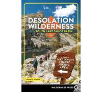 Jeffrey P. Schaff Desolation Wilderness and the South Lake Tahoe Bas (Tascabile)