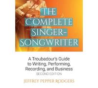 Jeffrey Pepper Rodgers Complete Singer-Songwriter (Tascabile)