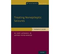 Jeffrey Peter Wincze W. Curt LaFrance J Treating Nonepileptic Seizur (Tascabile)