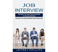 Jeffrey Phillips Job Interview (Tascabile)