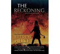 Jeffrey Pierce The Reckoning (Copertina rigida) Reckoning