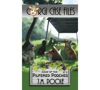 Jeffrey Poole Case of the Pilfered Pooches: 4 (Corgi Case Files) (Tascabile)