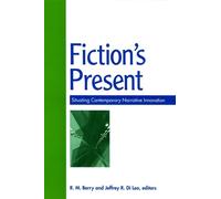 Jeffrey R. Di Leo R. M. Berry Fiction's Present (Tascabile)