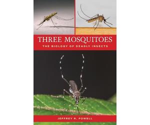 Jeffrey R. Powell Powell Three Mosquitoes (Tascabile)
