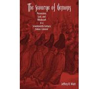 Jeffrey R. Watt The Scourge of Demons (Tascabile)